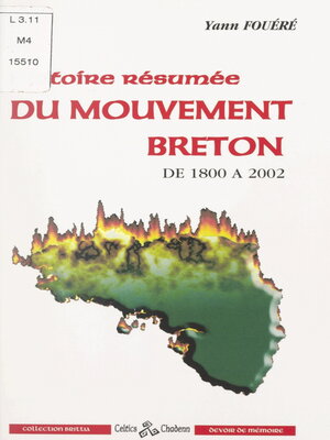 cover image of Histoire résumée du Mouvement breton, de 1800 à 2002